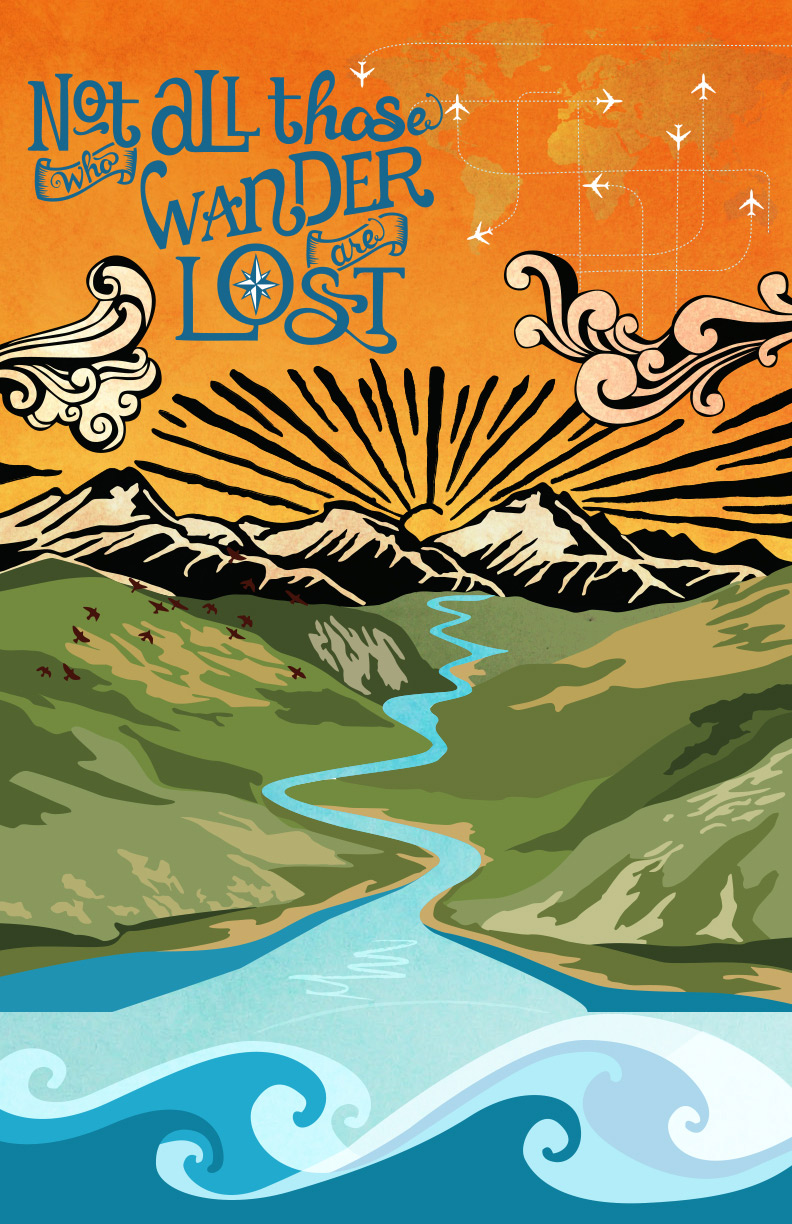 Illustration of the phrase "Not All Those Who Wander Are Lost"